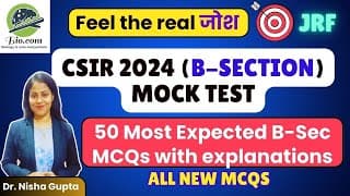 Last Min Revision CSIR 2024 | Biodotcom by Dr. Nisha Gupta | Score 70/70 in CSIR B  Section |