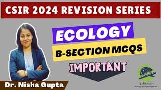 Ecology Important Questions for CSIR B Section | Biodotcom | #csir #ecology #csirnet