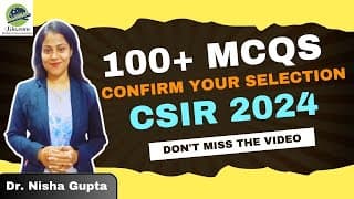CSIR and SET 2024: Rapid Revision Series | Part 3 | Confirm your Selection | Biodotcom | #csir #set